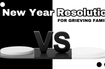 New Year Resolutions for Grieving Families